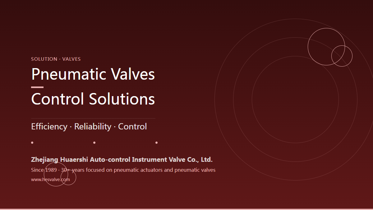 Pneumatically Operated Valves: Efficient, Reliable Automatic Control